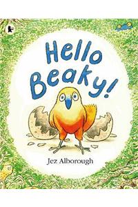 Hello Beaky!