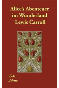 Alice's Abenteuer im Wunderland