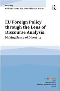 EU Foreign Policy through the Lens of Discourse Analysis