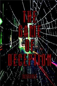 The Game of Deception