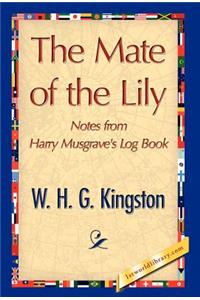 Mate of the Lily