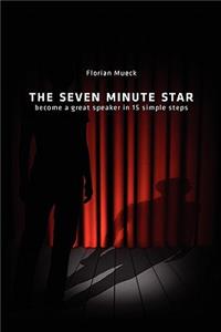 Seven Minute Star
