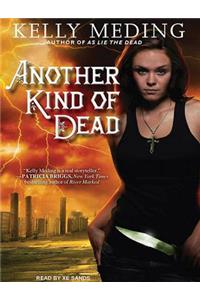 Another Kind of Dead