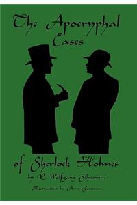 The Apocryphal Cases of Sherlock Holmes
