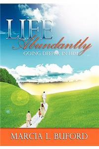 Life Abundantly