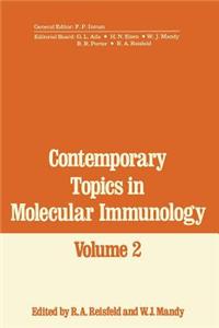 Contemporary Topics in Molecular Immunology