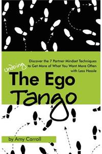 The Ego Tango