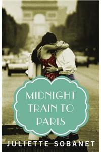 Midnight Train to Paris