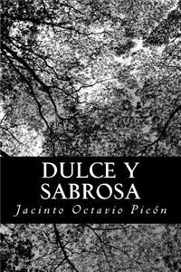 Dulce y sabrosa