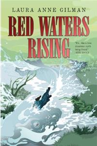 Red Waters Rising