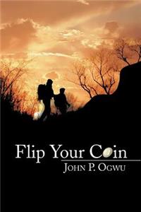 Flip Your Coin