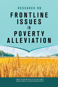 Research on Frontline Issues in Poverty Alleviation