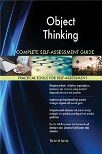 Object Thinking Complete Self-Assessment Guide