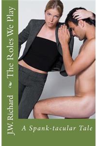 Roles We Play
