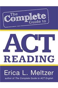 Complete Guide to ACT Reading