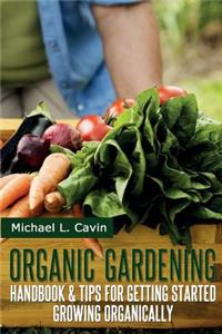 Organic Gardening Guide