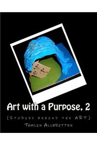 ART with A Purpose 2
