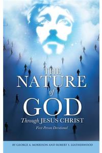 The NATURE of GOD Through JESUS CHRIST