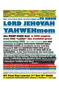 To Know Lord Jehovah Yahwehmom