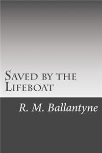 Saved by the Lifeboat