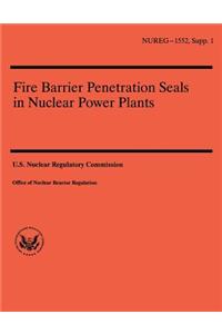 Fire Barrier Penetration Seals in Nuclear Power Plants