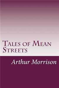 Tales of Mean Streets