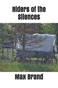 Riders of the Silences