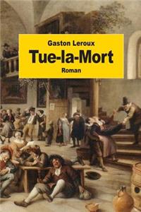 Tue-la-Mort