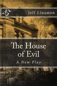 House of Evil