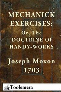 Mechanick Exercises