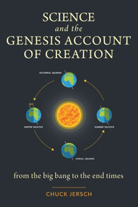 Science and the Genesis Account of Creation