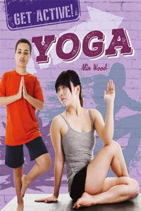 Get Active!: Yoga