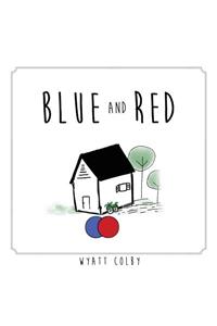 Blue and Red