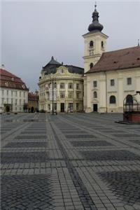 Street Scene in Sibiu Romania Journal