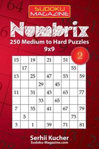 Numbrix - 250 Medium to Hard Puzzles 9x9