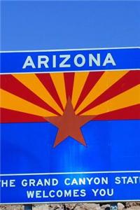 Welcome to Arizona Highway Sign