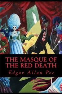 The Masque of the Red Death