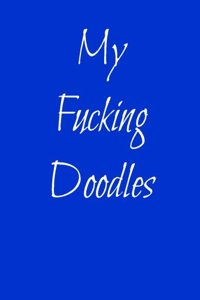 My Fucking Doodles