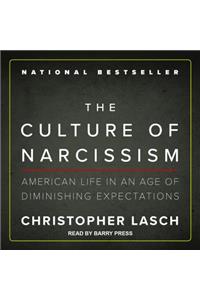 The Culture of Narcissism