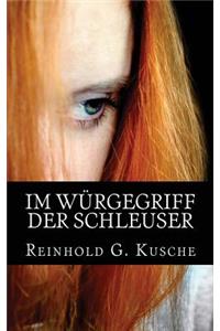 Im Würgegriff der Schleuser