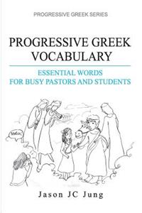 Progressive Greek Vocabulary