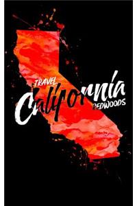 Travel California Redwoods