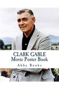Clark Gable Movie Poster Book