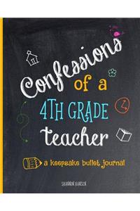 Confessions of a Fourth Grade Teacher