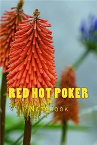 Red Hot Poker Notebook