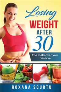 Losing weight after 30