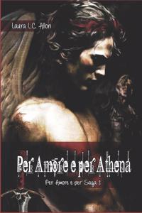 Per Amore e per Athena