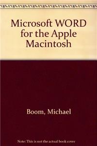 Microsoft WORD for the Apple Macintosh