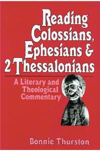 Reading Colossians, Ephesians & 2 Thessalonians