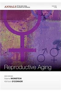 Biodemography of Reproductive Aging, Volume 1204